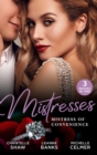 Mistresses: Mistress Of Convenience: After the Greek Affair (After Hours With The Greek) / The Playboy's Proposition / Money Man's Fiancee Negotiation - eBook