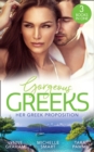 Gorgeous Greeks: Her Greek Proposition - eBook