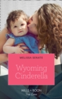 Wyoming Cinderella (Mills & Boon True Love) (Dawson Family Ranch, Book 5) - eBook