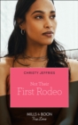 Not Their First Rodeo (Mills & Boon True Love) (Twin Kings Ranch, Book 3) - eBook