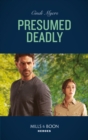 Presumed Deadly - eBook