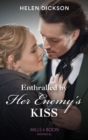 Enthralled By Her Enemy's Kiss - eBook