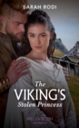 The Viking's Stolen Princess - eBook