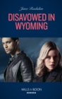 Disavowed In Wyoming - eBook