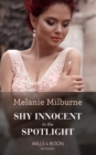 Shy Innocent In The Spotlight (Mills & Boon Modern) (The Scandalous Campbell Sisters, Book 1) - eBook