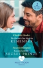 The Doctor's One Night To Remember / Reunited With Her Secret Prince - eBook