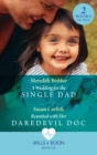A Wedding For The Single Dad / Reunited With Her Daredevil Doc : A Wedding for the Single Dad / Reunited with Her Daredevil DOC - eBook