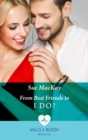 From Best Friends To I Do? - eBook