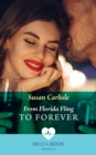 From Florida Fling To Forever - eBook