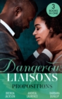Dangerous Liaisons: Propositions - eBook