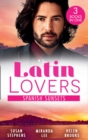 Latin Lovers: Spanish Sunsets : A Spanish Inheritance (Latin Lovers) / the Blackmailed Bridegroom / a Spanish Affair - eBook