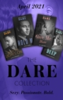 The Dare Collection April 2021 : With the Lights on (Playing for Pleasure) / Give Me More / Hold Me / Skin Deep - eBook