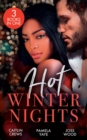 Hot Winter Nights : Unwrapping the Castelli Secret (Secret Heirs of Billionaires) / Seduced by the Tycoon at Christmas / Hot Christmas Kisses - eBook