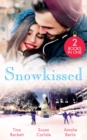 Snowkissed : Playboy DOC's Mistletoe Kiss (Midwives on-Call at Christmas) / One Night Before Christmas / Their Christmas to Remember - eBook