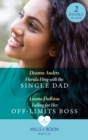 Florida Fling With The Single Dad / Falling For Her Off-Limits Boss : Florida Fling with the Single Dad / Falling for Her off-Limits Boss - eBook