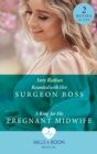Reunited With Her Surgeon Boss / A Ring For His Pregnant Midwife : Reunited with Her Surgeon Boss (Caribbean Island Hospital) / a Ring for His Pregnant Midwife (Caribbean Island Hospital) - eBook