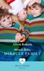 Miracle Baby, Miracle Family (Mills & Boon Medical) - eBook