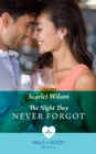 The Night They Never Forgot (Mills & Boon Medical) (Night Shift in Barcelona, Book 1) - eBook
