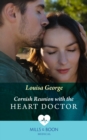 Cornish Reunion With The Heart Doctor - eBook