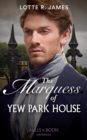 The Marquess Of Yew Park House - eBook