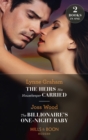 The Heirs His Housekeeper Carried / The Billionaire's One-Night Baby: The Heirs His Housekeeper Carried (The Stefanos Legacy) / The Billionaire's One-Night Baby (Scandals of the Le Roux Wedding) (Mill - eBook