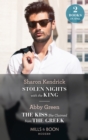 Stolen Nights With The King / The Kiss She Claimed From The Greek: Stolen Nights with the King (Passionately Ever After...) / The Kiss She Claimed from the Greek (Passionately Ever After...) (Mills & - eBook