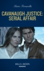 Cavanaugh Justice: Serial Affair - eBook