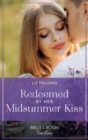 Redeemed By Her Midsummer Kiss - eBook
