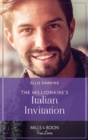 The Millionaire's Italian Invitation - eBook