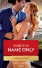 Husband In Name Only - eBook