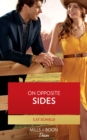 On Opposite Sides (Mills & Boon Desire) (Texas Cattleman's Club: Ranchers and Rivals, Book 3) - eBook