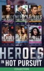 The Heroes In Hot Pursuit Collection - eBook