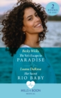 The Vet's Escape To Paradise / Her Secret Rio Baby : The Vet's Escape to Paradise / Her Secret Rio Baby - eBook