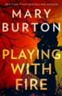 Playing With Fire - eBook