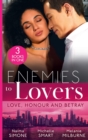 Enemies To Lovers: Love, Honour And Betray: Black Tie Billionaire (Blackout Billionaires) / A Bride at His Bidding / Engaged to Her Ravensdale Enemy - eBook