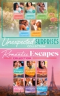 The Unexpected Surprises And Romantic Escapes Collection - eBook
