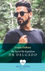 The Secret She Kept From Dr Delgado - eBook