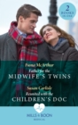Father For The Midwife's Twins / Reunited With The Children's Doc : Father for the Midwife's Twins / Reunited with the Children's DOC (Atlanta Children's Hospital) - eBook