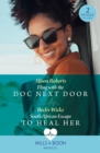 Fling With The Doc Next Door / South African Escape To Heal Her : Fling with the DOC Next Door / South African Escape to Heal Her - eBook