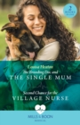 The Brooding Doc And The Single Mum / Second Chance For The Village Nurse : The Brooding DOC and the Single Mum (Greenbeck Village Gp's) / Second Chance for the Village Nurse (Greenbeck Village Gp's) - eBook