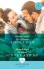 Her Off-Limits Single Dad / The Italian, His Pup And Me - 2 Books in 1 - eBook