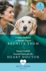 A Therapy Pup To Reunite Them / Second Chance For The Heart Doctor : A Therapy Pup to Reunite Them / Second Chance for the Heart Doctor (Atlanta Children's Hospital) - eBook
