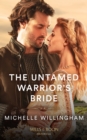 The Untamed Warrior's Bride - eBook