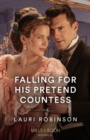 Falling For His Pretend Countess - eBook
