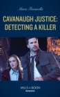 Cavanaugh Justice: Detecting A Killer - eBook
