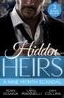 Hidden Heirs: A Nine Month Scandal : Baby Surprise for the Doctor Prince / Bound by the Sultan's Baby / Innocent's Nine-Month Scandal - eBook
