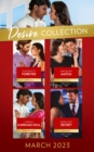 The Desire Collection March 2023 : Four Weeks to Forever (Texas Cattleman's Club: the Wedding) / Make Believe Match / Making a Marriage Deal / Her Best Kept Secret - eBook