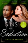 Sins And Seduction: A Deal In Passion : His Marriage Demand (the Stewart Heirs) / the Tycoon's Marriage Deal / Legacy of His Revenge - eBook