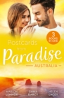 Postcards From Paradise: Australia : Saving Maddie's Baby (Wildfire Island Docs) / the Incorrigible Playboy / the CEO's Baby Surprise - eBook