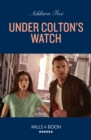 Under Colton's Watch - eBook